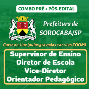 Prefeitura de Sorocaba/SP - SUPORTE PEDAGÓGICO (Supervisor, Diretor, Vice-Diretor e Orientador)