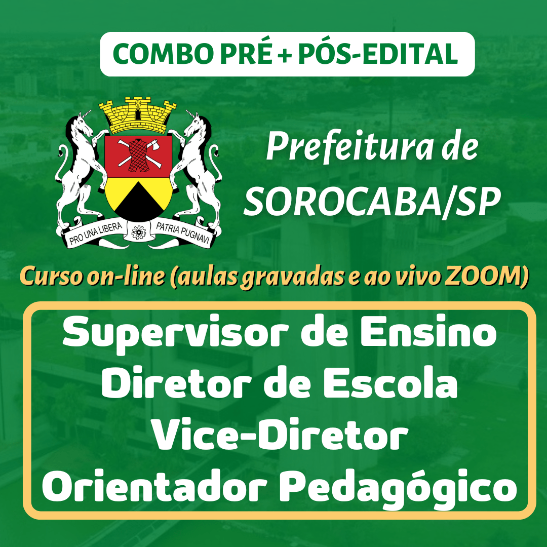 Prefeitura de Sorocaba/SP - SUPORTE PEDAGÓGICO (Supervisor, Diretor, Vice-Diretor e Orientador)