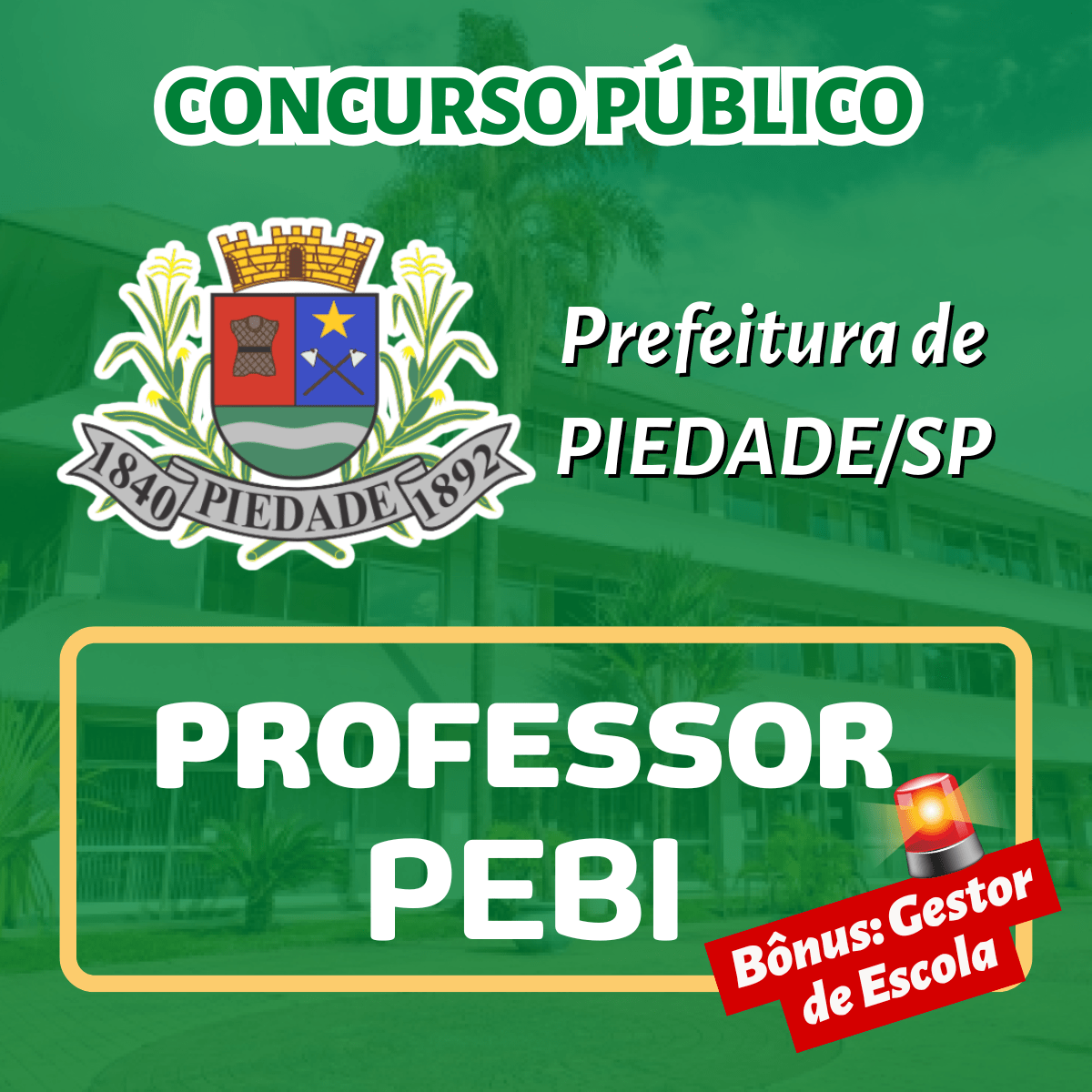 Prefeitura de PIEDADE/SP - Professor - PEBI (bônus - Gestor de Escola)
