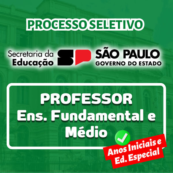 Processo Seletivo - PSS SEDUC/SP 2027 - Estado de São Paulo